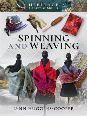 Spinning and Weaving - ebook